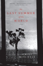 Cover art for The Last Summer of the World: A Novel
