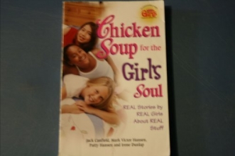 Cover art for Chicken Soup for the Girl's Soul: Real Stories by Real Girls About Real Stuff