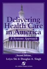 Cover art for Delivering Health Care in America: A Systems Approach