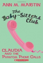 Cover art for Claudia and the Phantom Phone Calls (The Baby-Sitters Club, No.2)