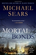 Cover art for Mortal Bonds (A Jason Stafford Novel)