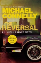 Cover art for The Reversal (A Lincoln Lawyer Novel)