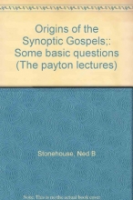 Cover art for Origins of the Synoptic Gospels;: Some basic questions (The payton lectures)