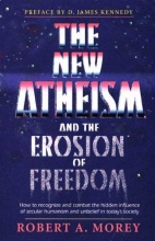 Cover art for The New Atheism and the Erosion of Freedom