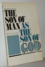 Cover art for "The 'Son of Man'" as the Son of God