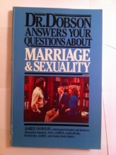 Cover art for Dr. Dobson Answers Your Questions about Marriage and Sexuality
