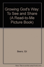 Cover art for Growing God's Way: To See and Share (A Read-to-Me Picture Book)