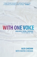 Cover art for With One Voice: Singleness, Dating & Marriage to the Glory of God