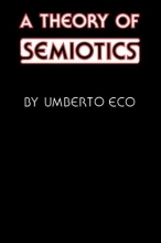 Cover art for A Theory of Semiotics (Advances in Semiotic)