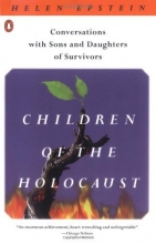 Cover art for Children of the Holocaust: Conversations with Sons and Daughters of Survivors