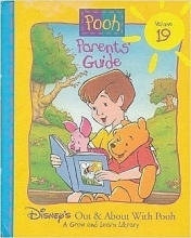 Cover art for Parent's Guide (Disney's Out & About With Pooh, Volume 19, A Grow and Learn Library)