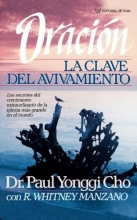 Cover art for Oracin, La Clave Del Avivamiento