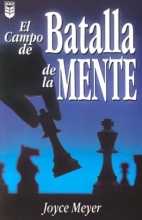 Cover art for El Campo De Batalla De la Mente / Battlefield of the Mind (Spanish Edition)