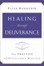 Cover art for Healing through Deliverance, vol. 2: The Practice of Deliverance Ministry