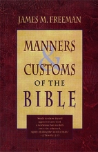 Cover art for Manners And Customs Of The Bible