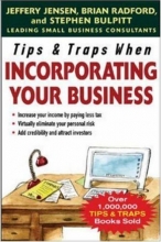 Cover art for Tips & Traps When Incorporating Your Business (Tips and Traps)