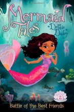 Cover art for Battle of the Best Friends (Mermaid Tales)