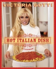 Cover art for Hot Italian Dish: A Cookbook