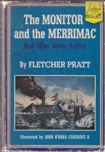 Cover art for The Monitor and the Merrimac and Other Navel Battles (Landmark Books, No. 16)