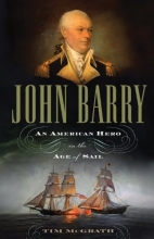 Cover art for John Barry: An American Hero in the Age of Sail