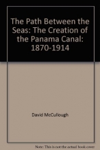 Cover art for The Path Between the Seas: The Creation of the Panama Canal: 1870-1914