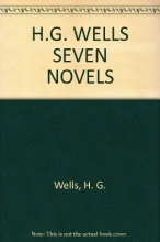 Cover art for H.G. Wells: Seven Novels