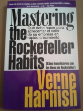 Cover art for Mastering the Rockefeller Habits (Spanish Edition) Como Beneficiarse Con Las Ideas De Rockefeller: Que debe hacer para acrecentar el valor de su empresa en rapido crecimiento