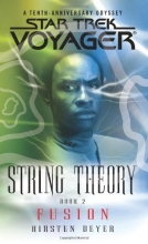 Cover art for Star Trek: Voyager: String Theory #2: Fusion (Bk. 2)