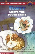 Cover art for Fluffy Meets The Tooth Fairy (level 3) (Hello Reader)