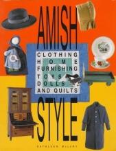 Cover art for Amish Style: Clothing, Home Furnishing, Toys, Dolls, and Quilts