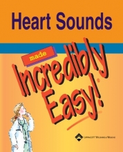 Cover art for Heart Sounds Made Incredibly Easy (Incredibly Easy! Series)