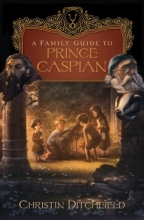 Cover art for A Family Guide to Prince Caspian