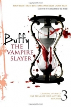 Cover art for Buffy the Vampire Slayer 3: Carnival of Souls; One Thing or Your Mother; Blooded