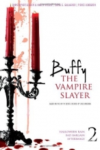 Cover art for Buffy the Vampire Slayer 2: Halloween Rain; Bad Bargain; Afterimage