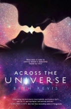 Cover art for Across the Universe (Series Starter, Across the Universe #1)
