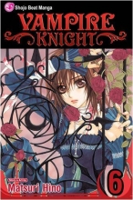 Cover art for Vampire Knight, Vol. 6