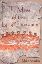 Cover art for The Mass of the Early Christians