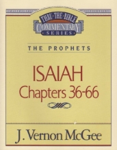 Cover art for ISAIAH Chapters 36-66 (Thru-The-Bible Commentary Series The Prophets)