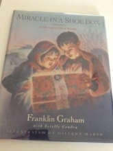 Cover art for Miracle in a Shoe Box: A Christmas Gift of Wonder