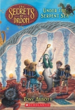 Cover art for The Secrets of Droon #12: Under the Serpent Sea