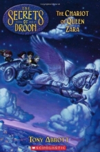 Cover art for The Chariot of Queen Zara  (Secrets of Droon #27)