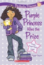 Cover art for Purple Princess Wins the Prize (Perfectly Princess, Book 2)