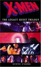 Cover art for X-Men: The Legacy Quest Trilogy Omnibus