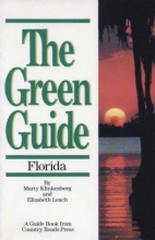 Cover art for The Green Guide to Florida (A Guide Book from Country Roads Press)