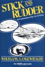 Cover art for Stick and Rudder: An Explanation of the Art of Flying