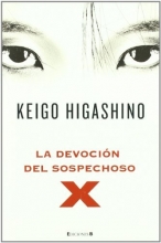 Cover art for La devocion del sospechoso X (Spanish Edition)
