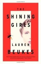 Cover art for The Shining Girls: A Novel