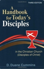Cover art for A Handbook for Today's Disciples: In the Christian Church (Disciples of Christ)