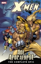 Cover art for X-Men: The Complete Age of Apocalypse Epic, Book 1