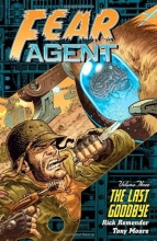 Cover art for Fear Agent, Vol. 3: The Last Goodbye